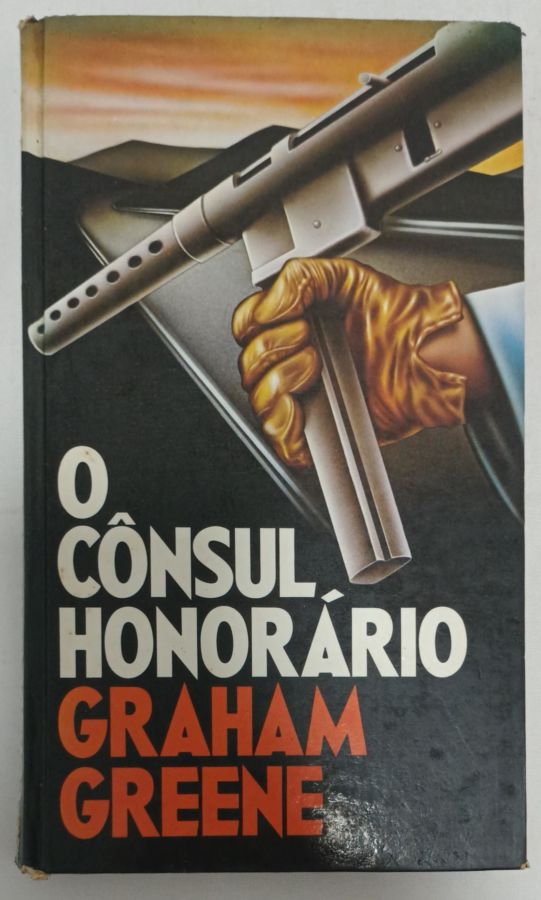 <a href="https://www.touchelivros.com.br/livro/o-consul-honorario/">O Cônsul Honorário - Graham Greene</a>