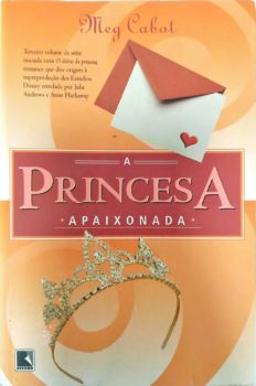 <a href="https://www.touchelivros.com.br/livro/princesa-apaixonada/">Princesa Apaixonada - Meg Cabot</a>