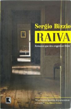 <a href="https://www.touchelivros.com.br/livro/raiva/">Raiva - Sergio Bizzio</a>