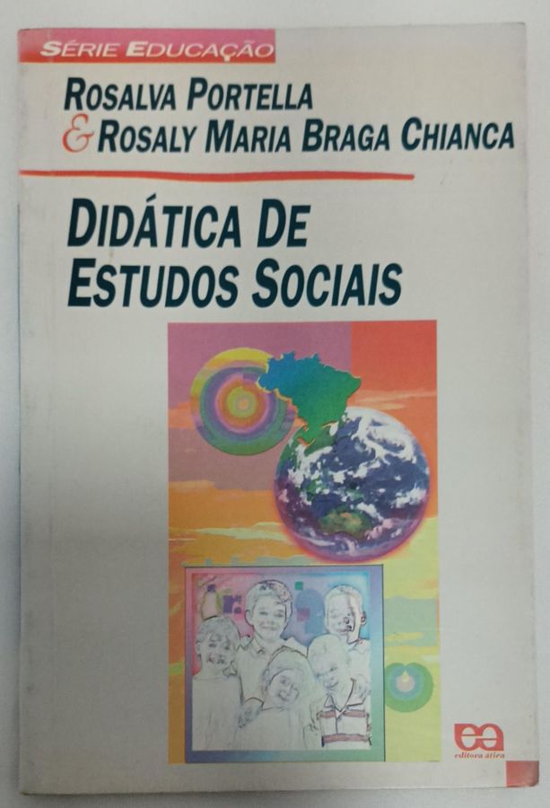 <a href="https://www.touchelivros.com.br/livro/didatica-de-estudos-sociais/">Didática De Estudos Sociais - Rosalva Portella</a>