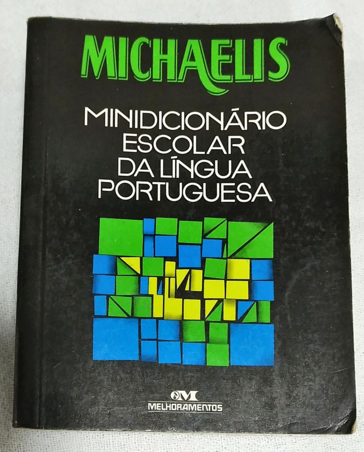 Michaelis: Dicionário Escolar Espanhol - Helena Bonito Couto Pereira