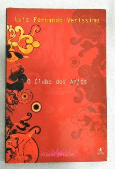 <a href="https://www.touchelivros.com.br/livro/o-clube-dos-anjos-2/">O Clube Dos Anjos - Luis Fernando Verissimo</a>