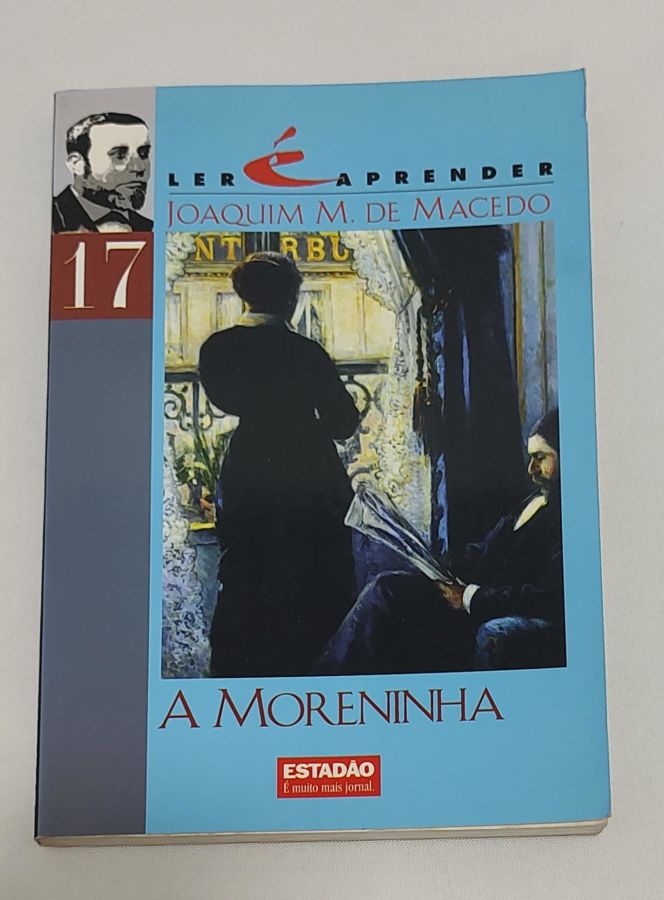 A Moreninha - Joaquim Manuel De Machado