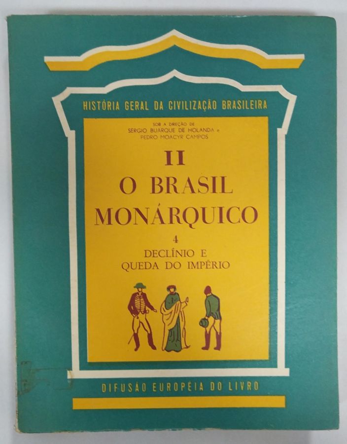 O Brasil Que Nós Somos - Armando S. Pereira