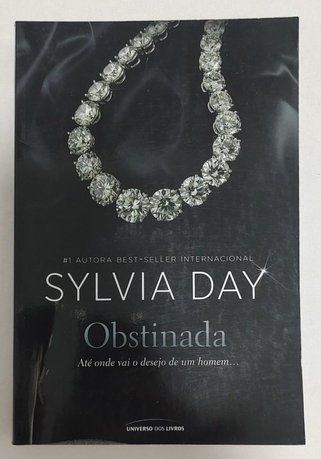 <a href="https://www.touchelivros.com.br/livro/obstinada/">Obstinada - Sylvia Day</a>