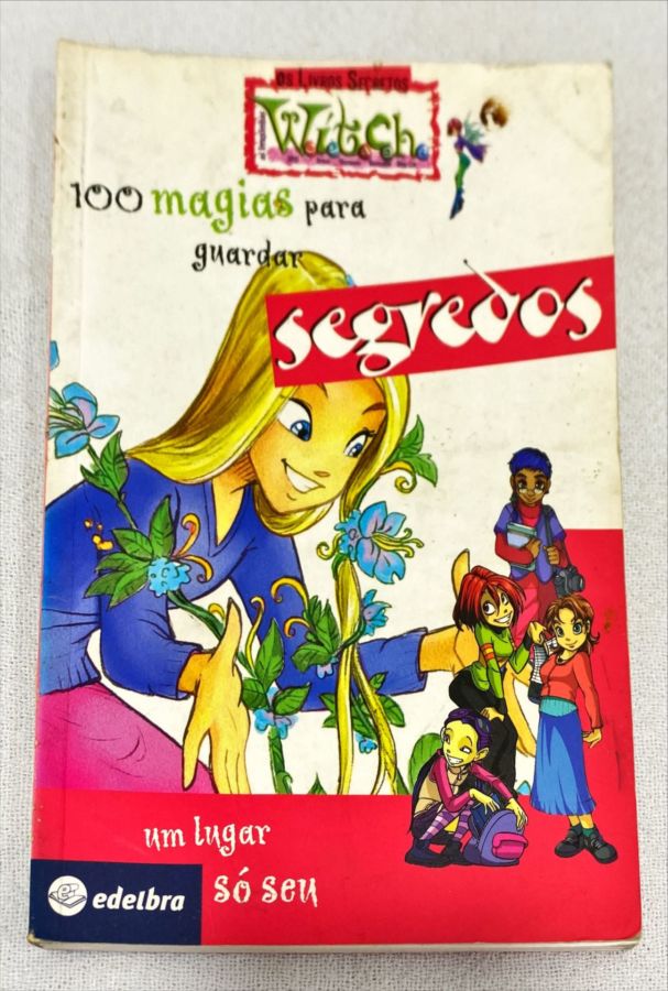 <a href="https://www.touchelivros.com.br/livro/100-magias-para-guardar-segredos-2/">100 Magias Para Guardar Segredos - Da Editora</a>