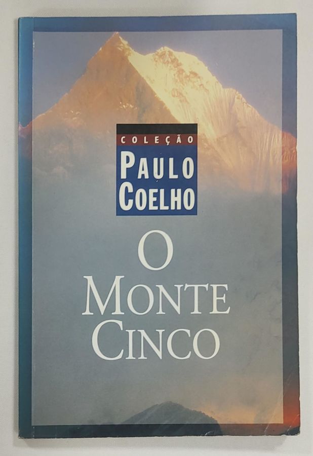 <a href="https://www.touchelivros.com.br/livro/o-monte-cinco-2/">O Monte Cinco - Paulo Coelho</a>