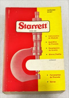 <a href="https://www.touchelivros.com.br/livro/starrett-desde-1880/">Starrett – Desde 1880 - Vários Autores</a>