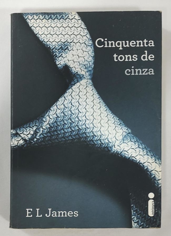 <a href="https://www.touchelivros.com.br/livro/cinquenta-tons-de-cinza-2/">Cinquenta Tons De Cinza - E.L. James</a>