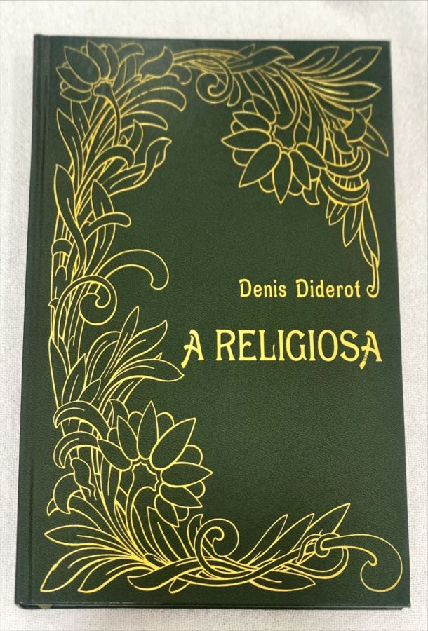<a href="https://www.touchelivros.com.br/livro/a-religiosa-3/">A Religiosa - Denis Diderot</a>