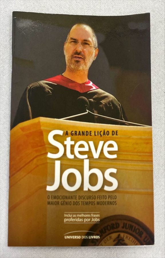 <a href="https://www.touchelivros.com.br/livro/a-grande-licao-de-steve-jobs/">A Grande Lição De Steve Jobs - Da Editora</a>