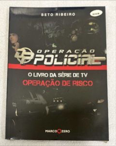 <a href="https://www.touchelivros.com.br/livro/operacao-policial-o-livro-da-serie-de-tv-operacao-de-risco/">Operação Policial – O Livro Da Série De TV Operação De Risco - Beto Ribeiro</a>