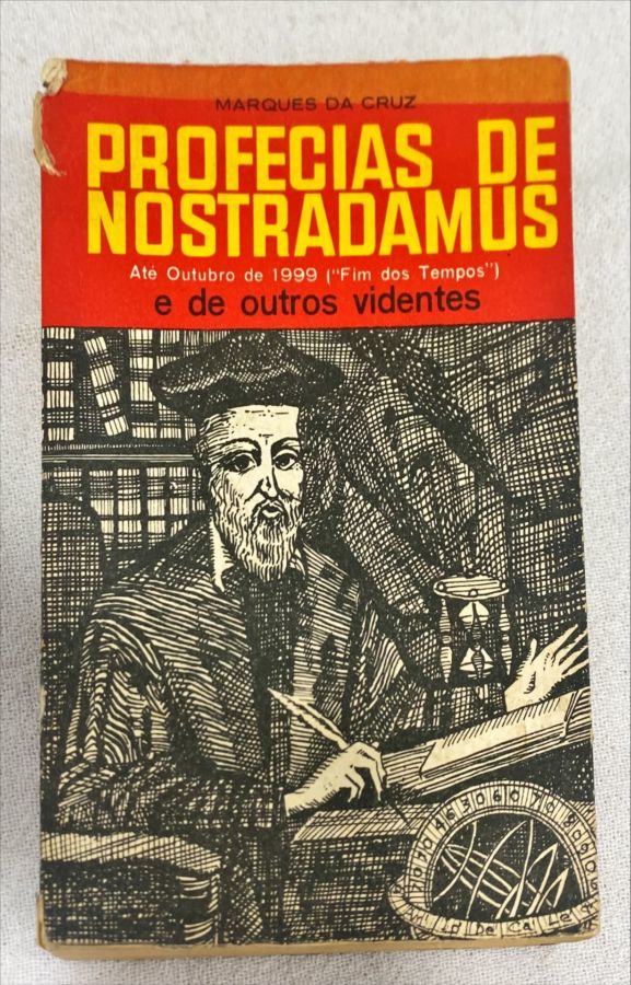 <a href="https://www.touchelivros.com.br/livro/profecias-de-nostradamus-2/">Profecias De Nostradamus - Marques Da Cruz</a>