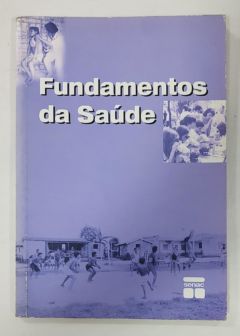 <a href="https://www.touchelivros.com.br/livro/fundamentos-da-saude/">Fundamentos da Saúde - Enirtes Caetano Prates Melo; Fátima Teresinha Scarparo Cunha</a>