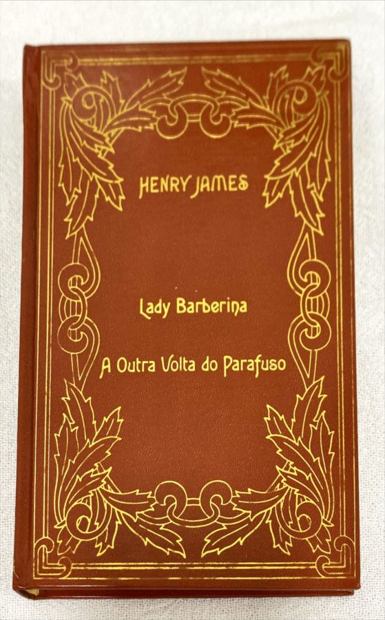 <a href="https://www.touchelivros.com.br/livro/lady-barberina-a-outra-volta-do-parafuso/">Lady Barberina – A Outra Volta Do Parafuso - Henry James</a>