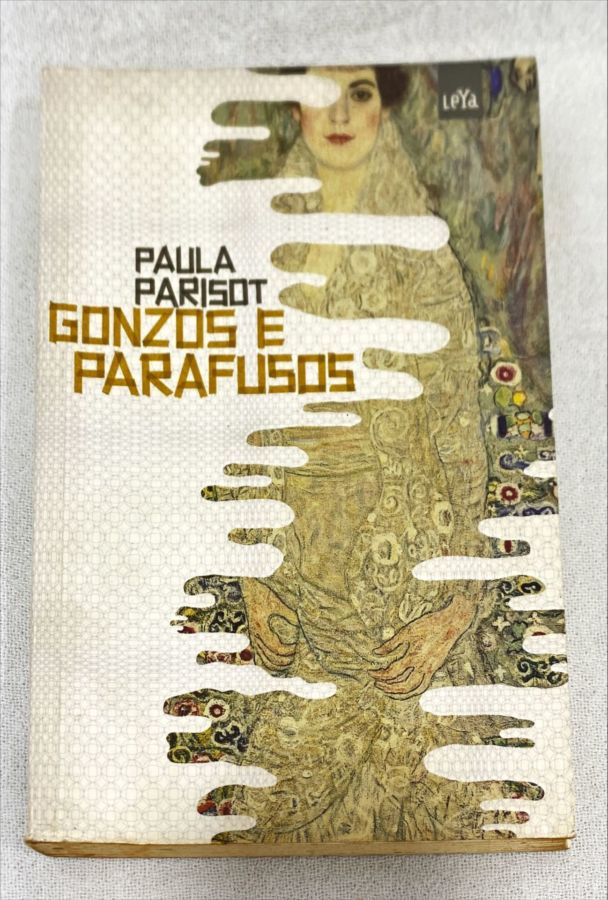 <a href="https://www.touchelivros.com.br/livro/gonzos-e-parafuso/">Gonzos E Parafuso - Paula Parisot</a>
