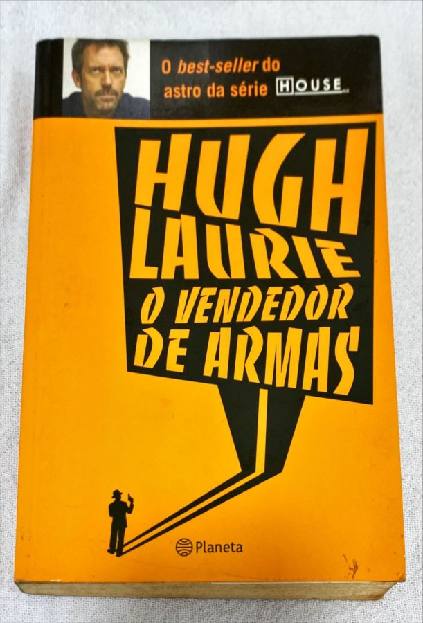 <a href="https://www.touchelivros.com.br/livro/o-vendedor-de-armas-3/">O Vendedor De Armas - Hugh Laurie</a>
