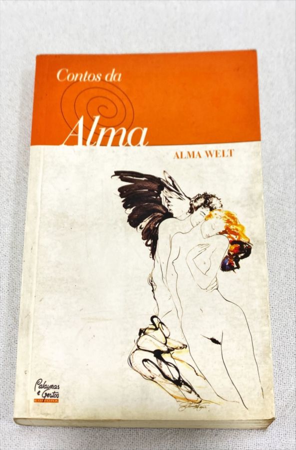 <a href="https://www.touchelivros.com.br/livro/contos-da-alma/">Contos Da Alma - Alma Welt</a>