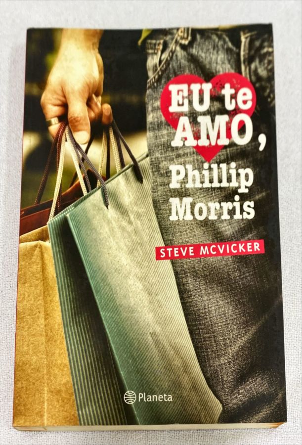 <a href="https://www.touchelivros.com.br/livro/eu-te-amo-phillip-morris-2/">Eu Te Amo, Phillip Morris - Steve Mcvicker</a>