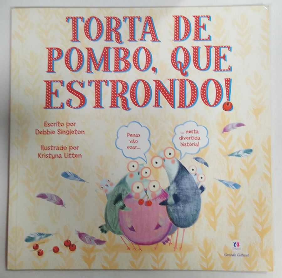 <a href="https://www.touchelivros.com.br/livro/torta-de-pombo-que-estrondo/">Torta De Pombo, Que Estrondo! - Debbie Singleton</a>