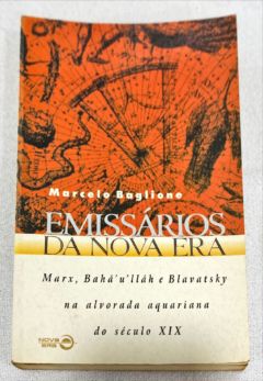 <a href="https://www.touchelivros.com.br/livro/emissarios-da-nova-era/">Emissários Da Nova Era - Marcelo Baglione</a>