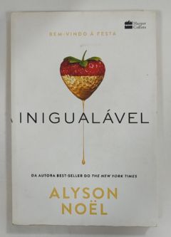 <a href="https://www.touchelivros.com.br/livro/inigualavel/">Inigualável - Alyson Noël</a>