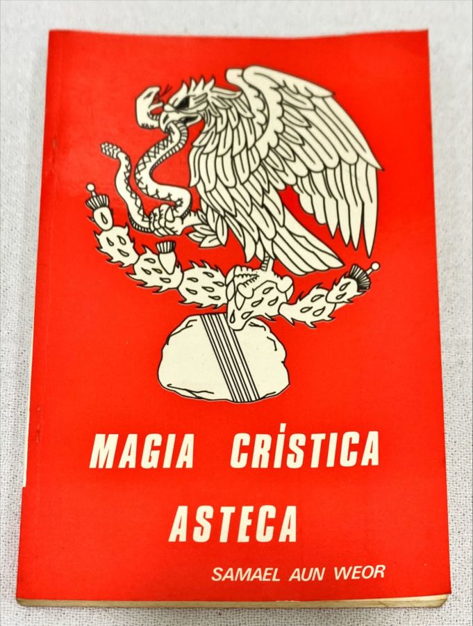 <a href="https://www.touchelivros.com.br/livro/magia-cristica-asteca-2/">Magia Crística Asteca - Samael Aun Weor</a>