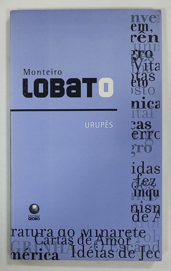 <a href="https://www.touchelivros.com.br/livro/urupes/">Urupês - Monteiro Lobato</a>