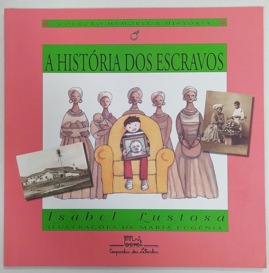 <a href="https://www.touchelivros.com.br/livro/a-historia-dos-escravos/">A História Dos Escravos - Isabel Lustosa</a>