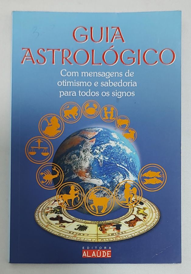 <a href="https://www.touchelivros.com.br/livro/guia-astrologico/">Guia Astrológico - Da Editora</a>