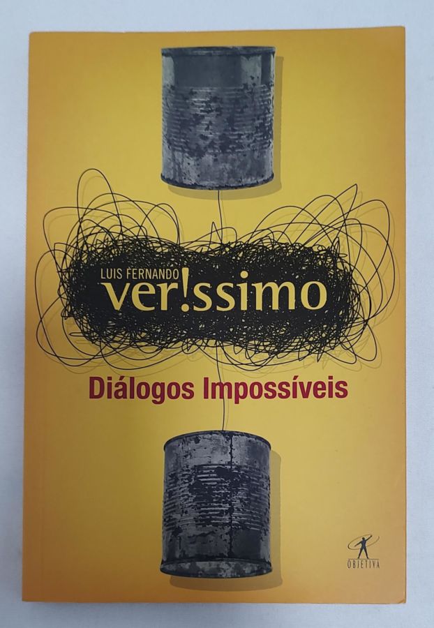 <a href="https://www.touchelivros.com.br/livro/dialogos-impossiveis/">Diálogos Impossíveis - Luis Fernando Verissimo</a>