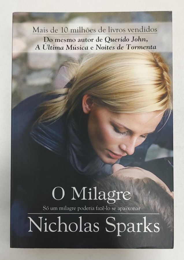 <a href="https://www.touchelivros.com.br/livro/o-milagre-2/">O Milagre - Nicholas Sparks</a>