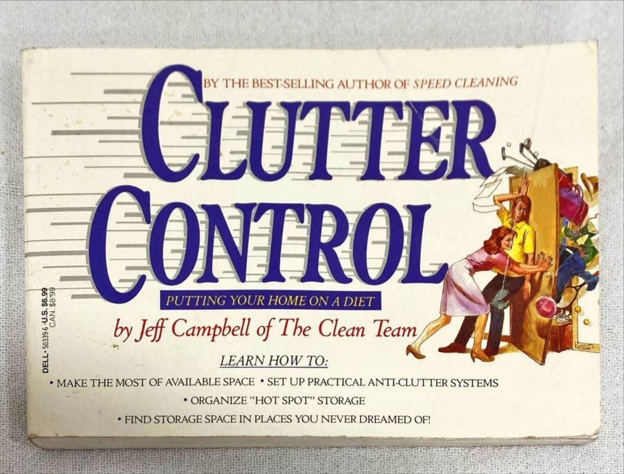 <a href="https://www.touchelivros.com.br/livro/clutter-control-putting-your-home-on-a-diet/">Clutter Control: Putting Your Home On A Diet - Jeff Campbell</a>