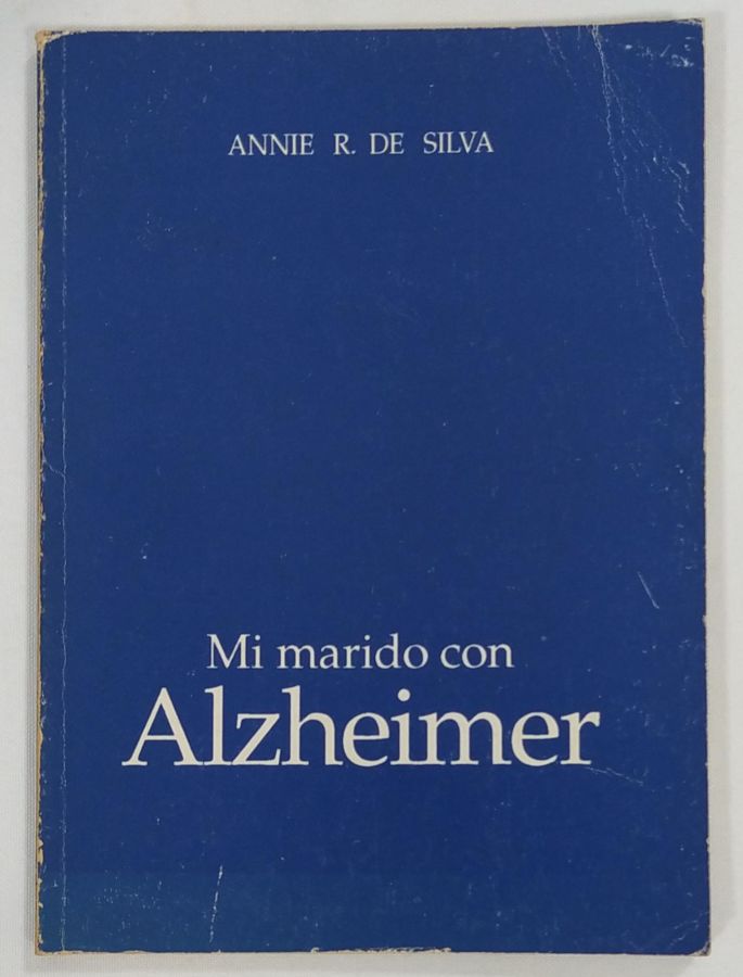 <a href="https://www.touchelivros.com.br/livro/mi-marido-con-alzheimer/">Mi Marido Con Alzheimer - Anne R. De Silva</a>