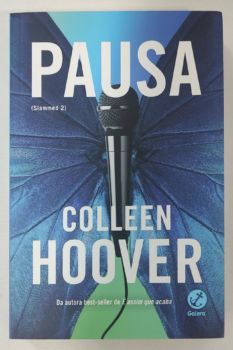 <a href="https://www.touchelivros.com.br/livro/pausa-slammed-vol-2/">Pausa – Slammed Vol. 2 - Colleen Hoover</a>