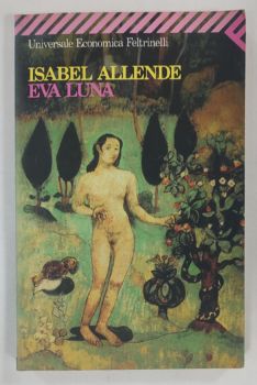 <a href="https://www.touchelivros.com.br/livro/eva-luna-2/">Eva Luna - Isabel Allende</a>