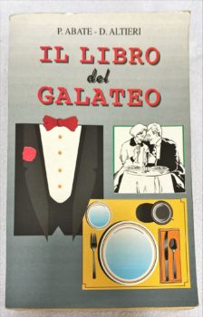 <a href="https://www.touchelivros.com.br/livro/il-librp-del-galateo/">Il Librp Del Galateo - P. Abate; D. Altieri</a>