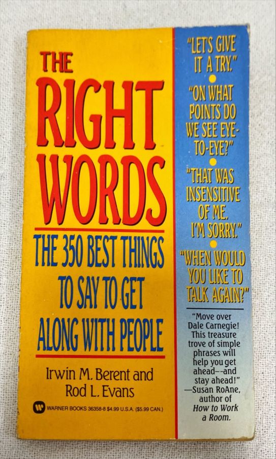 <a href="https://www.touchelivros.com.br/livro/the-right-words/">The Right Words - Irwin M. Berent; Rod L. Evans</a>
