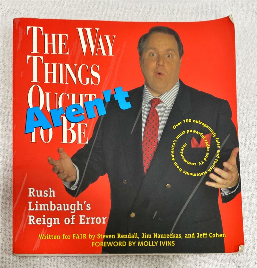<a href="https://www.touchelivros.com.br/livro/the-way-things-arent-rush-limbaughs-reign-of-error/">The Way Things Aren’t: Rush Limbaugh’s Reign Of Error - Vários Autores</a>