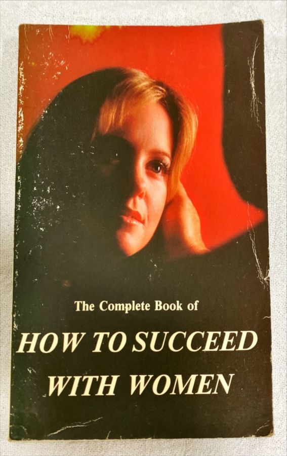 <a href="https://www.touchelivros.com.br/livro/the-complete-book-of-how-to-succeed-with-women/">The Complete Book Of How To Succeed With Women - Victor Wild</a>
