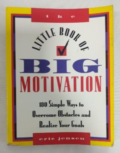<a href="https://www.touchelivros.com.br/livro/the-little-book-of-big-motivation/">The Little Book Of Big Motivation - Eric Jensen</a>
