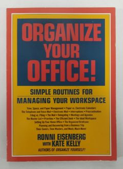 <a href="https://www.touchelivros.com.br/livro/organize-your-office-simple-routines-for-managing-your-workspace-2/">Organize Your Office: Simple Routines For Managing Your Workspace - Ronni Eisenberg; Kate Kelly</a>