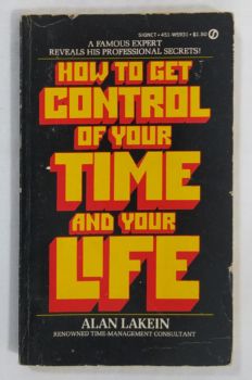 <a href="https://www.touchelivros.com.br/livro/how-to-get-control-of-your-time-and-your-life/">How To Get Control Of Your Time And Your Life - Alan Lakein</a>