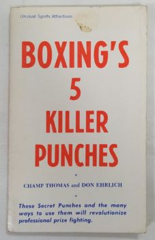 <a href="https://www.touchelivros.com.br/livro/boxings-5-killer-punches/">Boxing´s 5 Killer Punches - Champ Thomas ; Don Ehrlich</a>