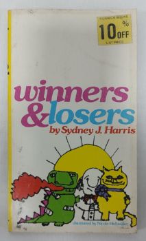 <a href="https://www.touchelivros.com.br/livro/winners-and-losers/">Winners And Losers - Sydney J. Harris</a>