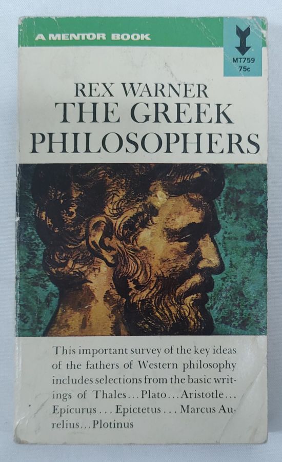 <a href="https://www.touchelivros.com.br/livro/the-greek-philosophers/">The Greek Philosophers - Rex Warner</a>