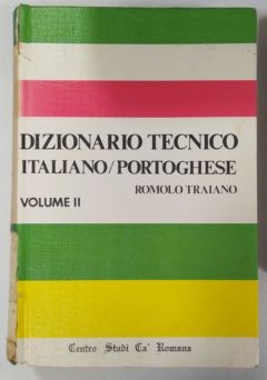 <a href="https://www.touchelivros.com.br/livro/dizionario-tecnico-italiano-portoghese-volume-2/">Dizionario Tecnico – Italiano/Portoghese – Volume 2 - Romolo Traiano</a>