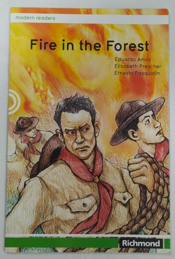 <a href="https://www.touchelivros.com.br/livro/fire-in-the-forest-starter/">Fire in the Forest – Starter - Eduardo Amos ; Elisabeth Prescher ; Ernesto Pasqualin</a>