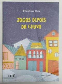 <a href="https://www.touchelivros.com.br/livro/jogos-depois-da-chuva-3/">Jogos Depois Da Chuva - Christina Dias</a>