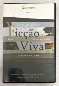<a href="https://www.touchelivros.com.br/livro/dvd-ficcao-viva/">DVD Ficção Viva</a>